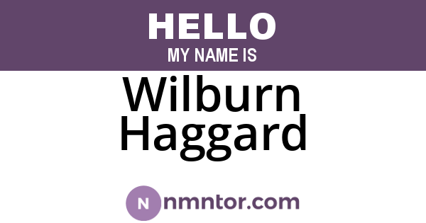 Wilburn Haggard