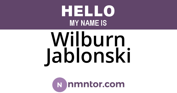 Wilburn Jablonski