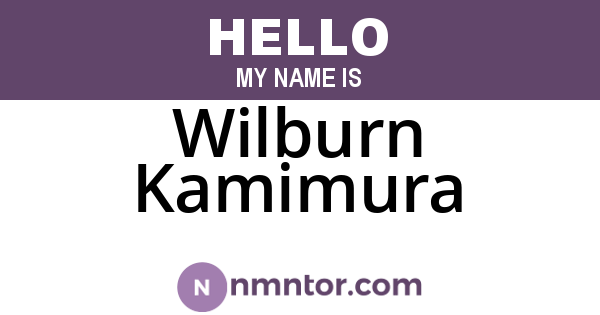 Wilburn Kamimura