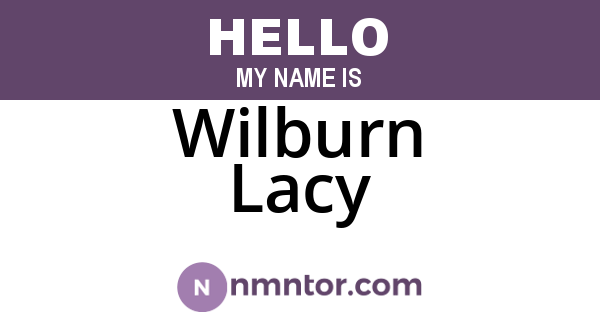 Wilburn Lacy