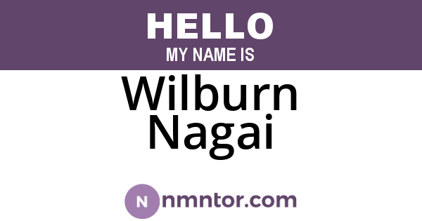 Wilburn Nagai