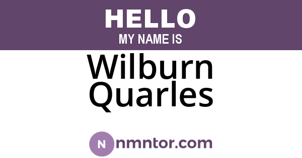 Wilburn Quarles