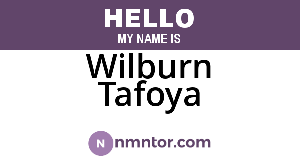 Wilburn Tafoya