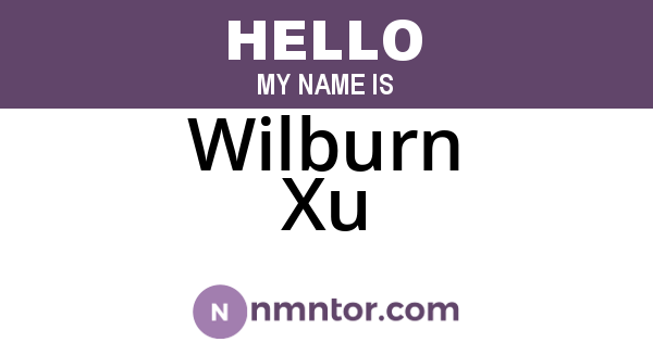 Wilburn Xu