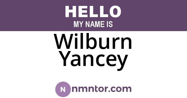 Wilburn Yancey