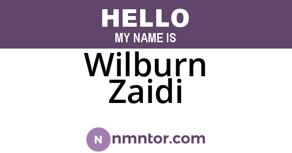 Wilburn Zaidi