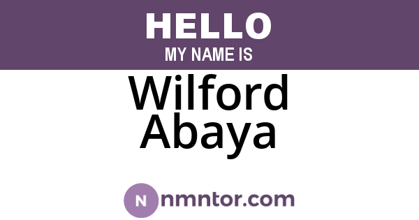 Wilford Abaya
