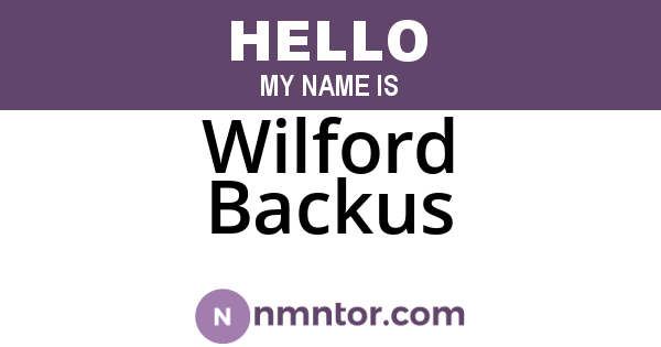 Wilford Backus