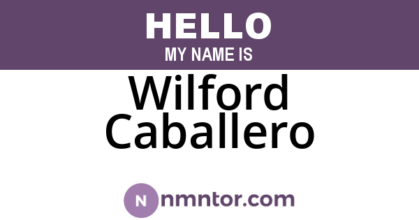 Wilford Caballero
