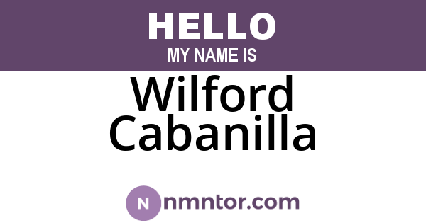 Wilford Cabanilla