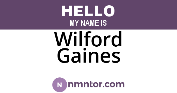 Wilford Gaines