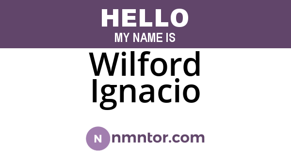 Wilford Ignacio