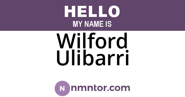 Wilford Ulibarri