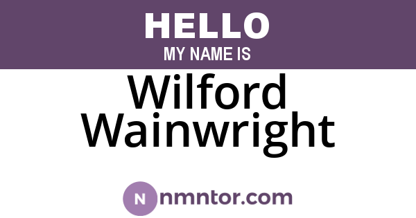 Wilford Wainwright