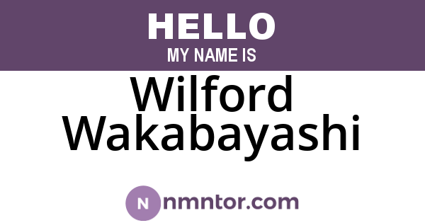 Wilford Wakabayashi
