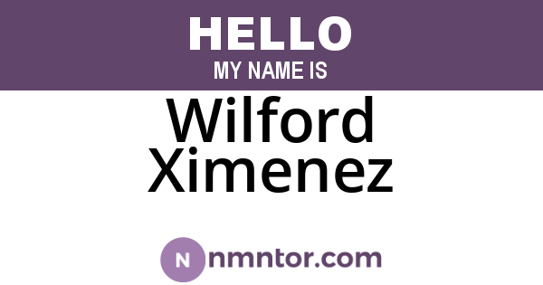 Wilford Ximenez