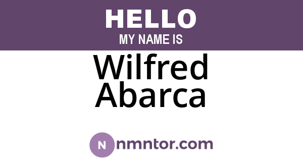 Wilfred Abarca