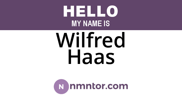 Wilfred Haas