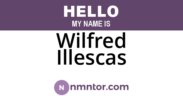 Wilfred Illescas