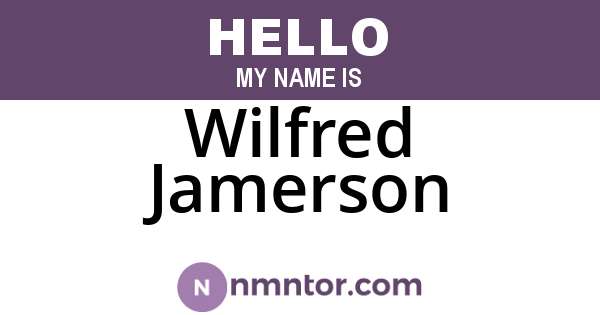 Wilfred Jamerson