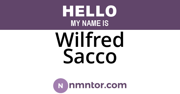 Wilfred Sacco