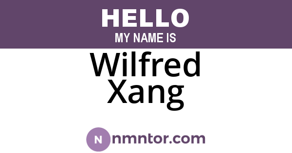Wilfred Xang