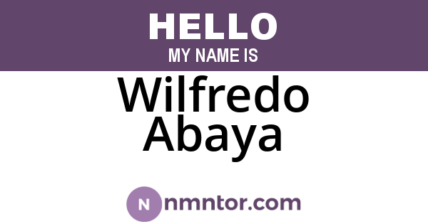 Wilfredo Abaya