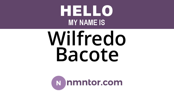 Wilfredo Bacote