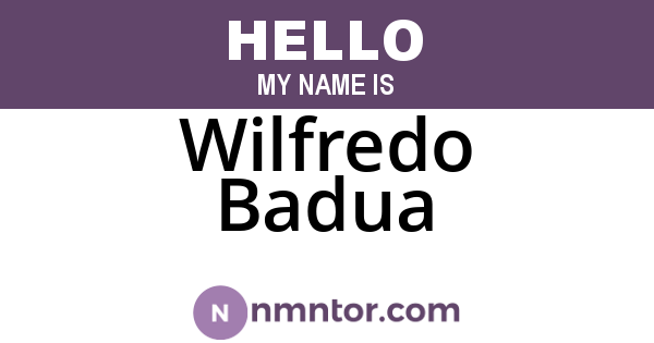 Wilfredo Badua