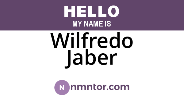 Wilfredo Jaber