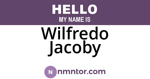 Wilfredo Jacoby