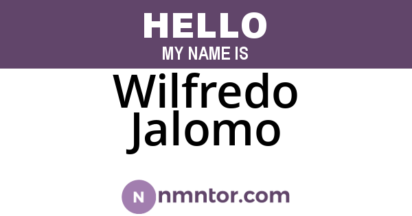Wilfredo Jalomo