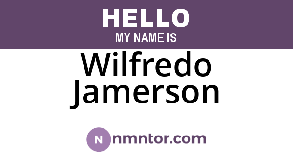 Wilfredo Jamerson