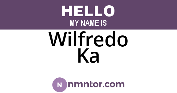 Wilfredo Ka