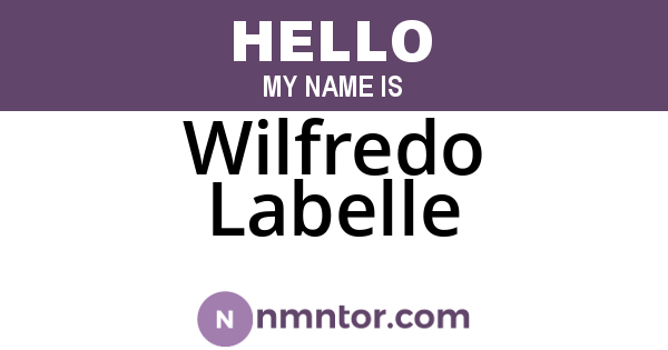 Wilfredo Labelle