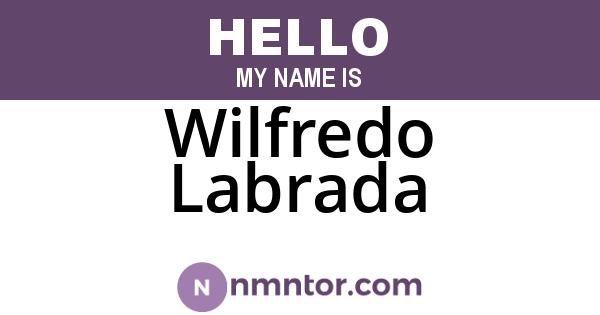 Wilfredo Labrada