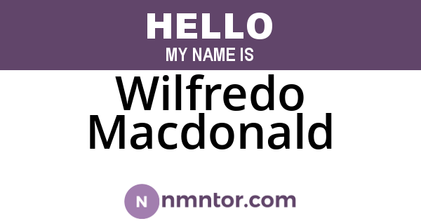 Wilfredo Macdonald