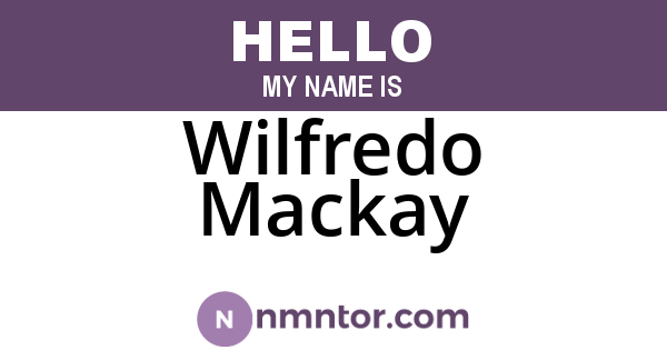 Wilfredo Mackay