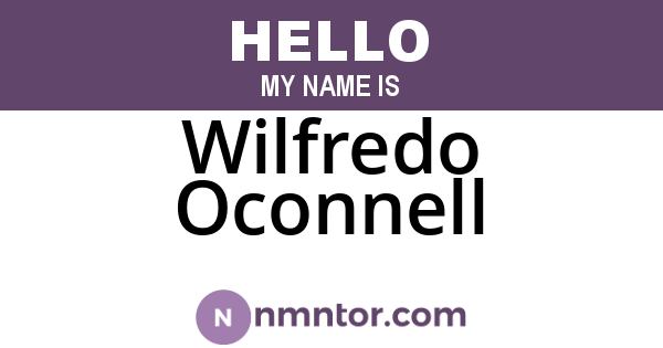 Wilfredo Oconnell