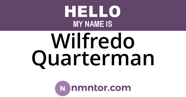 Wilfredo Quarterman