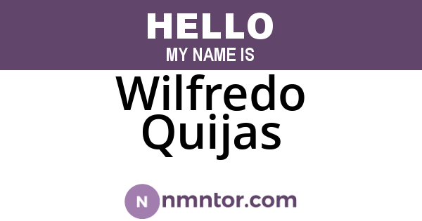 Wilfredo Quijas