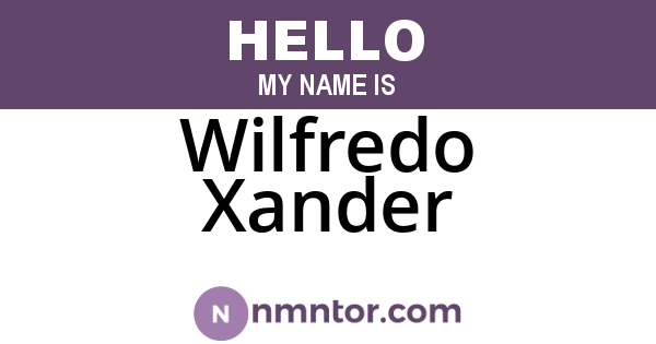Wilfredo Xander