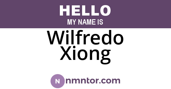 Wilfredo Xiong