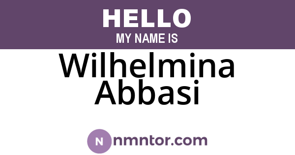 Wilhelmina Abbasi