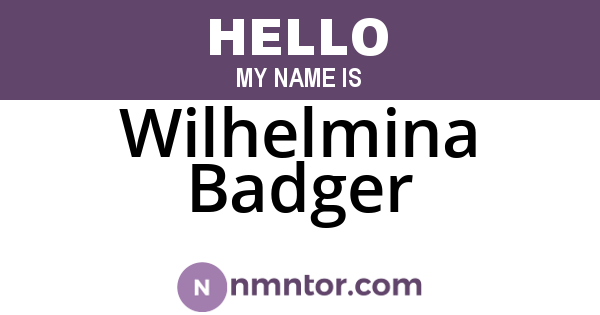 Wilhelmina Badger
