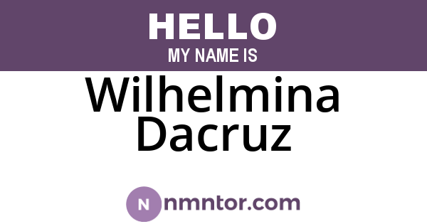 Wilhelmina Dacruz