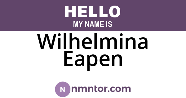 Wilhelmina Eapen