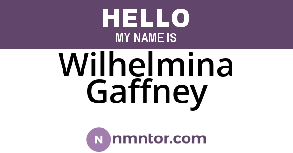 Wilhelmina Gaffney