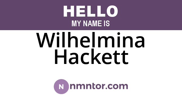 Wilhelmina Hackett