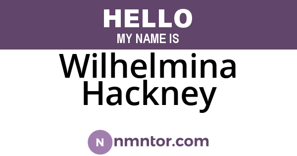 Wilhelmina Hackney